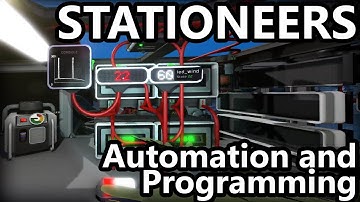 Stationeers - Deepest 3D planet base building physics simulator ever, E3: Programming and Automation