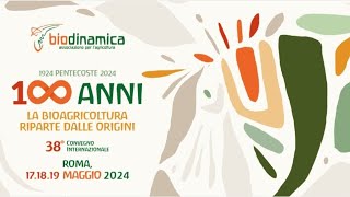 SECONDA GIORNATA, SECONDA PARTE | 38esimo convegno internazionale Associazione biodinamica