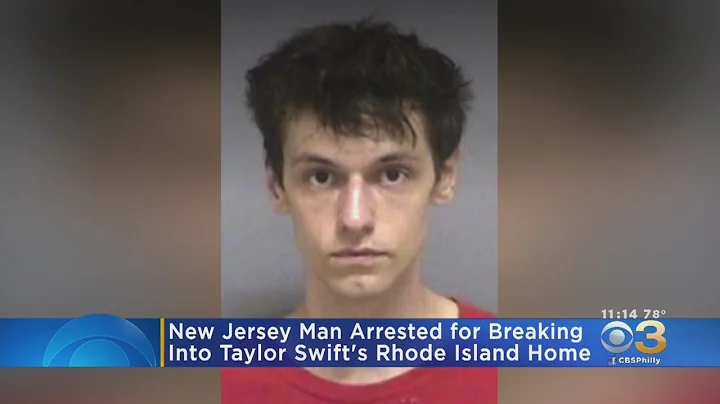 New Jersey Man Arrested For Breaking Into Taylor S...