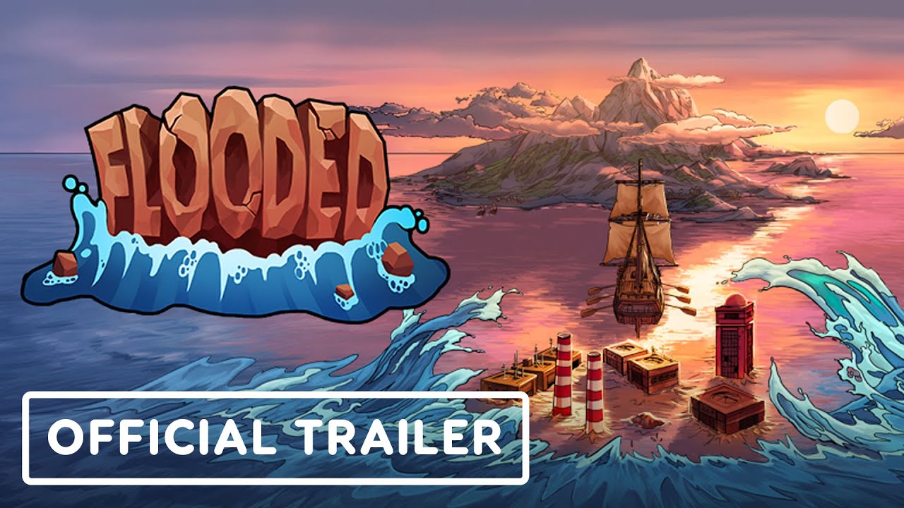 Flooded – Official Release Date Trailer