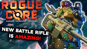 New Battle Rifle Is Amazing! | Deep Rock Galactic: Rogue Core