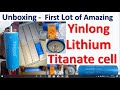 Unboxing of lithium titanate cells or lithium titanate battery and initial cell performance check