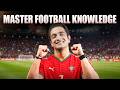 FULL Football KNOWLEDGE in 10 Minutes