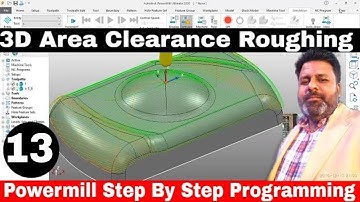 Powermill 2023 3D Area Clearance| Powermill 2023 finishing Training Tutorial