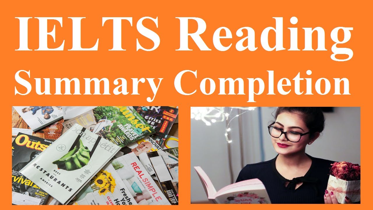 Ielts Reading Summary Completion Youtube
