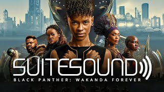 Black Panther: Wakanda Forever - Ultimate Soundtrack Suite