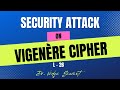 L 26 Crack the Vigenère Cipher: A Simple Attack Method 🔓