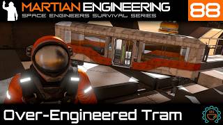 This Tram Switch is So Stupidly Complex. I love it! | Martian Engineering E88 | SE Survival