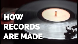 How Records Are Made