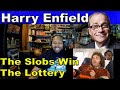 Harry Enfield and Chums - The Slobs Win The Lottery Reaction