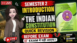 introduction to the indian constitution semester 2 Quick revision #live #englishhonours #2ndsem