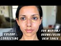 Colour Correcting for Brown/Olive/South Asian Skin Tones