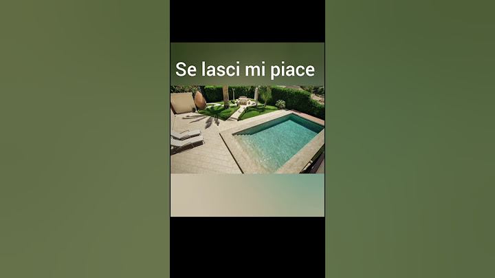 la tua piscina se: