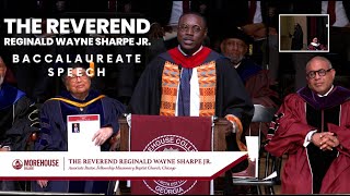 THE REVEREND REGINALD WAYNE SHARPE JR | BACCALAUREATE SPEECH