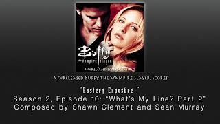 Unreleased Buffy Scores: "Eastern Exposure" (Season 2, Episode 10)