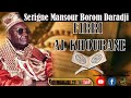 Serigne Mansour Sy Borom Daradji Firi Alkhourane ndeysann amna solo machallah