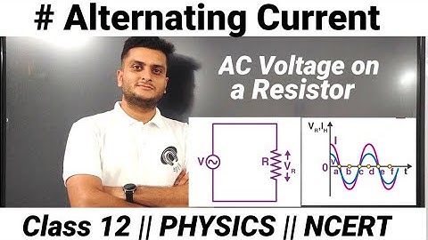 AC Voltage applied to Resistor | rms | Class 12 Current #ncert #alternatingcurrent #physics