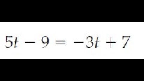 5t - 9 = -3t + 7, solve for t
