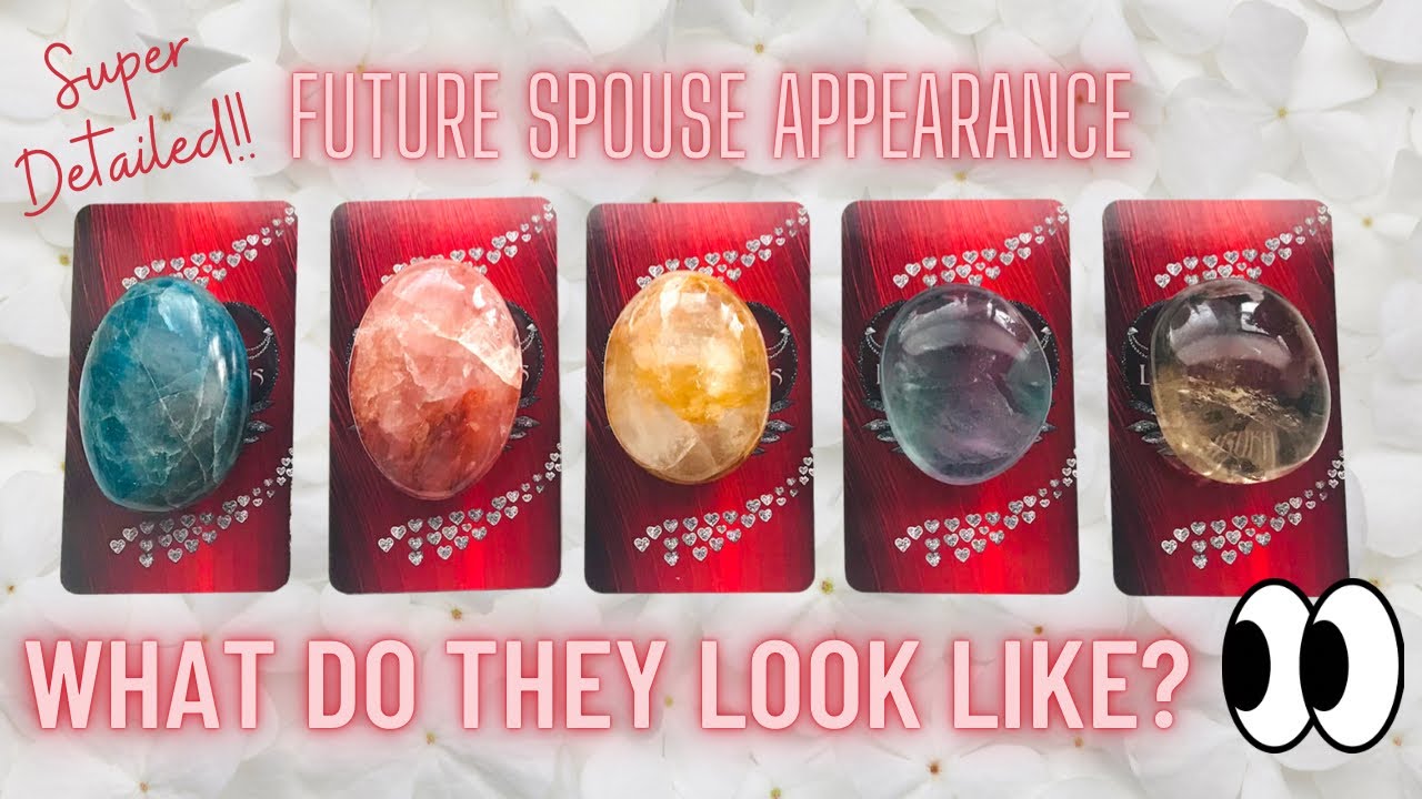 What Do They Look Like? Super Detailed! Future Spouse Appearance Pick a Card Reading