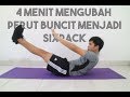 CARA MUDAH MENGECILKAN PERUT BUNCIT (Tanpa Gym)