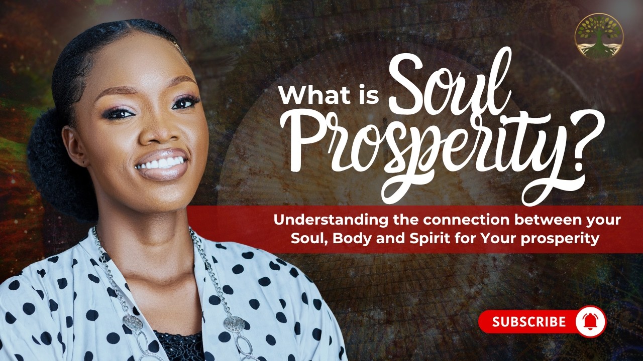 Your Soul Is Meant to Prosper—Here’s What That Really Means