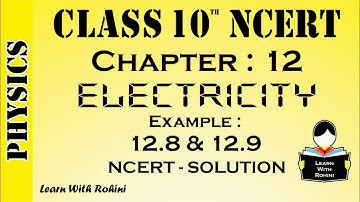 Electricity | Ex: 12.8 & 12.9  | Chapter 12 | NCERT | Physics | Tamil