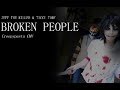 TICCI TOBY & JEFF THE KILLER CMV /// Broken People