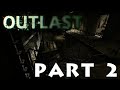 Outlast Part 2: Prison Block