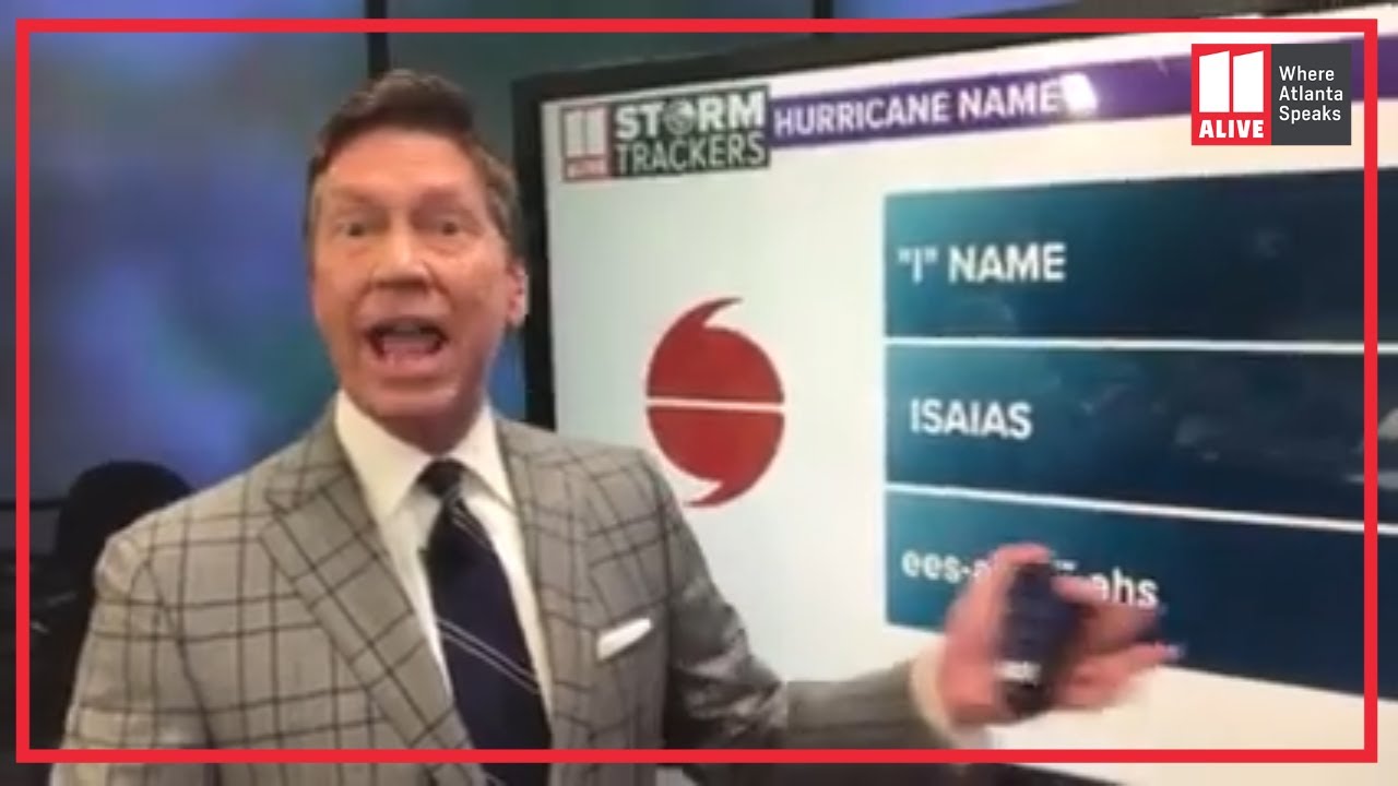 Isaias: How to pronounce this new storm name and how hurricanes ...