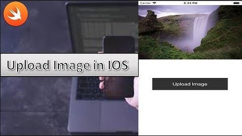 UploadImage From Photo Library Or Camera In XCode