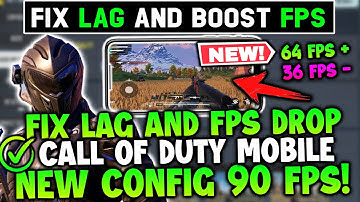 FIX CALL OF DUTY SEASON 2 | NEW 90 FPS CONFIG IN COD MOBILE FIX LAG AND FPS DROP | CONFIG CODM