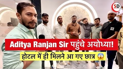 Aditya Ranjan Sir के अयोध्या पहुंचते ही मिलने उमड़े छात्र 🔥| Aditya Ranjan Sir Ayodhya Meetup 