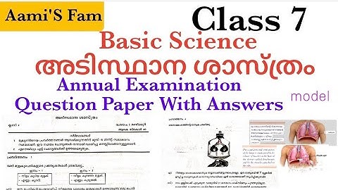 Annual Examination - Class 7 - Basic science - Question paper and Answers