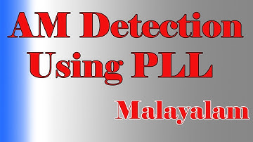 AM Detection using PLL in Malayalam