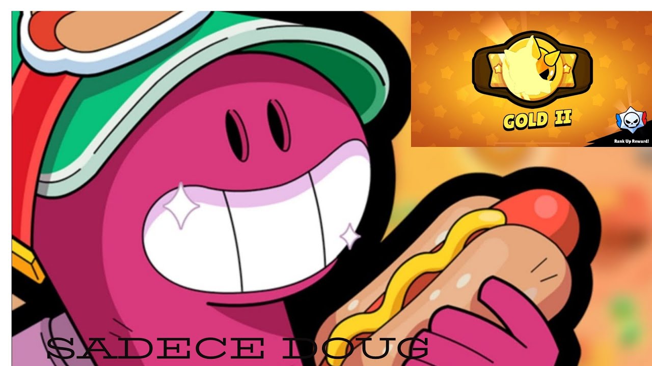 SADECE DOUG İLE ALTIN II KASTIM!!!