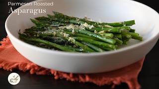 Parmesan Roasted Asparagus | Easy 10-Minute Side Dish