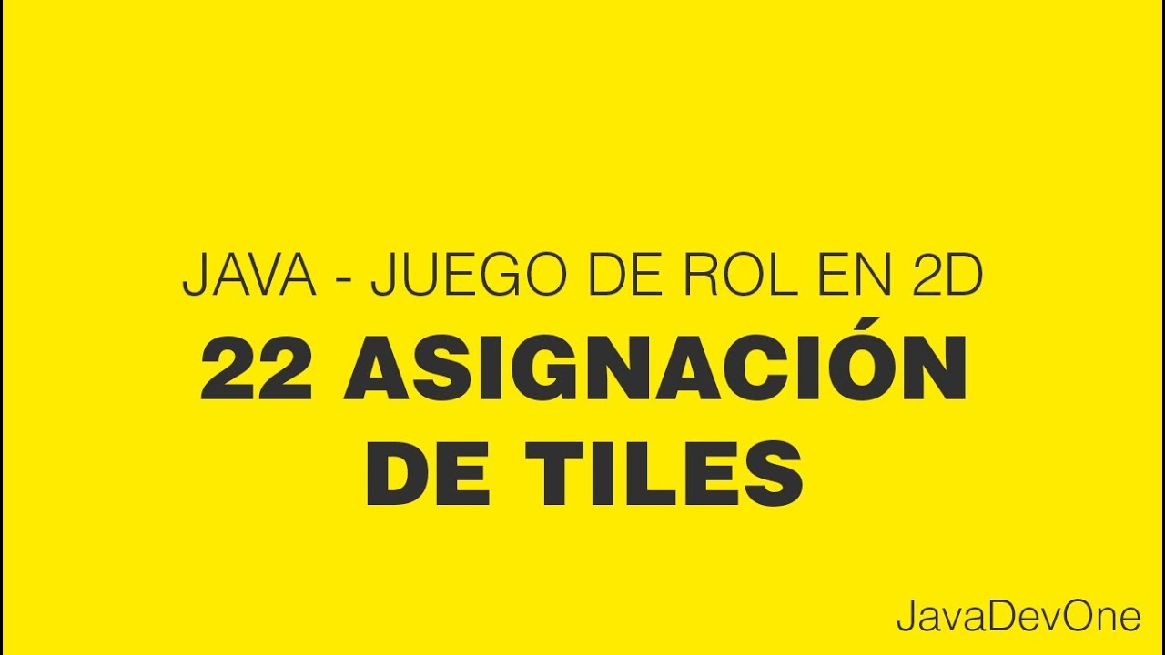 Java Juego de rol 2D 22 Asignación de tiles YouTube