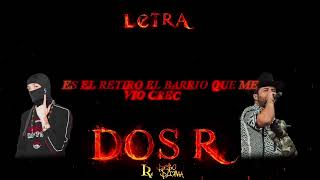 Dos R | Lyric Video | Letra | Luis R Conriquez, Peso Pluma | TT Music OFICIAL |