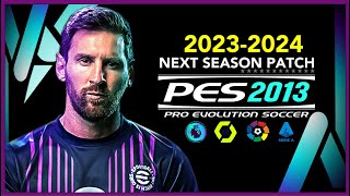 PES 2013 | NEXT SEASON PATCH 2023-2024 | 9/26/23 | PC