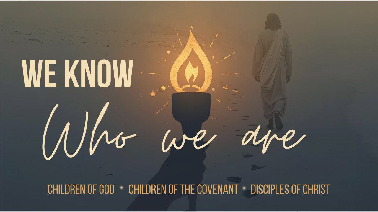 WE KNOW WHO WE ARE | 2026 YOUTH THEME LDS | 