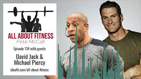 All About Fitness #134: David Jack and Michael Pie...