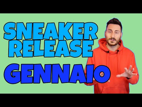 MIGLIORI SNEAKER RELEASE GENNAIO 2022