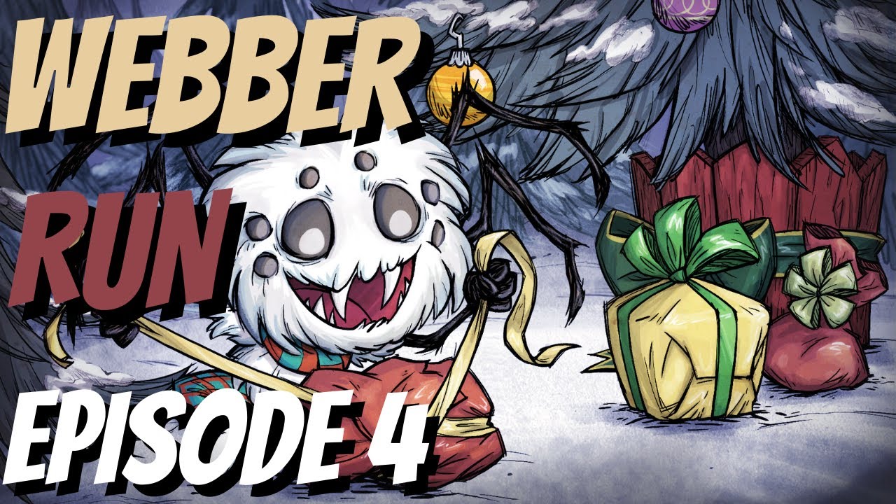 Don't Starve Together Webber Run   - DST Webber Playthrough - Ep 4