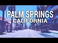 Driving Through Palm Springs California During Quarantine (DRIVE AROUND) | Travel Snacks