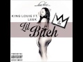 King Louie - Lil Bitch Ft Leek