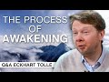 The Process of Awakening | Q&A Eckhart Tolle