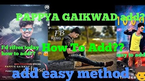 PAPPYA GAIKWAD original  ko add kese kre [हिंदी में add केसे   करे  in Hindi 🤔🤔 ?? आसानी से sikhe