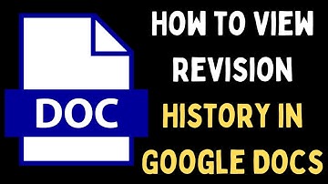 How to View Revision History in Google Docs