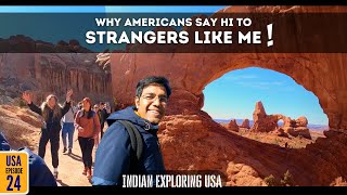 meeting strangers @Arches National Park | USA Ep. 24