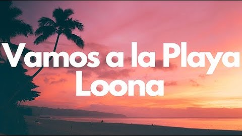 Thumbnail of Vamos a la Playa - Loona (Lyrics)